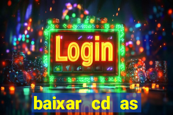 baixar cd as melhores de edson gomes